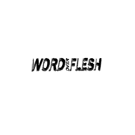 WordOverFlesh